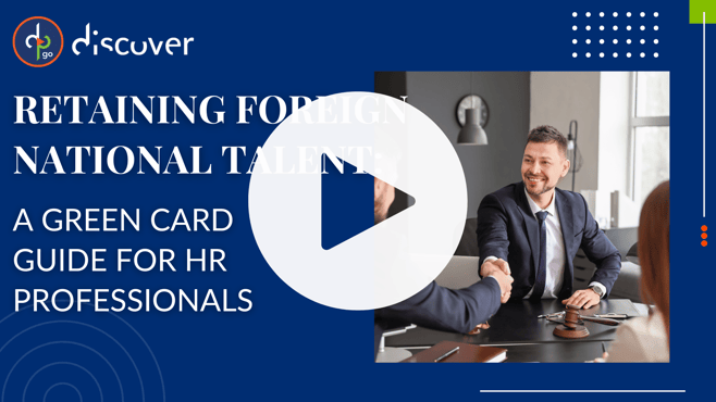 Retaining Foreign National Talent Webinar